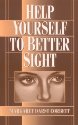 Help Yourself to Better Sight